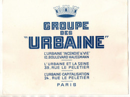 Buvard Groupe Des "Urbaine" L'Urbaine "Incendie"&"Vie" à Paris - Format : 27x21 Cm - Banque & Assurance