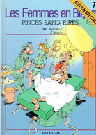 Les Femmes En Blanc   "Pinces, Sang , Rires  "     Tome 7   De BERCOVICI & CAUVIN   DUPUIS - Femmes En Blanc, Les