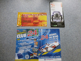 24 Heures Du Mans 2005, épopée Renault, Musée Des 24 H, Lot De 3 Documents ; VP 12 - Non Classés