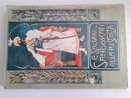 M#0X26 E.Salgari SANDOKAN ALLA RISCOSSA Ed.Fabbri 1976. Tavole Di Gennaro D'Amato - Antiguos