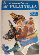 M#0X29 Biblioteca Dei Miei Bambini: Feuillet LE AVVENTURE DI PULCINELLA Salani Ed.1963. Ill Faorzi - Oud