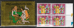 Suisse 1985 Carnet C1234 - Pro Juventute - Complet, Neuf**, Avec 1 Bloc De 4 Oblitéré - Bon état - - Booklets