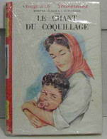 Le Chant Du Coquillage - Bibliotheque Rouge Et Or