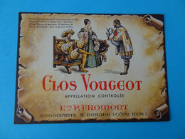 Etiquette Ancienne Neuve Clos Vougeot Ets P. Fromont - Bourgogne