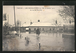 AK Troyes, Inondation De Janvier 1910, La Rue Des Tauxelles, Hochwasser - Inondations