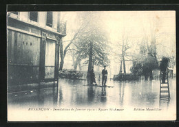 AK Besancon, Inondations De Janvier 1910, Square St-Amour, Hochwasser - Inondations