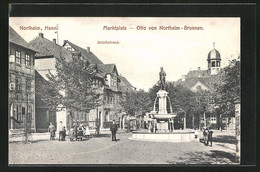 AK Northeim I. Hann., Marktplatz Mit Otto Von Northeim-Brunnen - Northeim