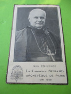 Image Religieuse Ancienne / Son Eminence Le Cardinal SUHARD/ Archevêque De PARIS/1940                     CAN853 - Religión & Esoterismo