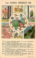 Les Guides MICHELIN Michelin * CPA Illustrée Illustrateur Bibendum * 1911 * Portugal France Allemagne Espagne Uk - Andere & Zonder Classificatie