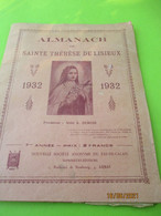 Almanach De SAINTE THERESEde LISIEUX/Nouvelle Société Anonyme Du PAS De Calais/ ARRAS/1932    CAN857 - Religion & Esotérisme