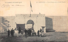 MAROC - EL BOROUDJ - Porte D'Entrée De La Casbab Blanche   - Légion Etrangère - Légionnaires - Other & Unclassified