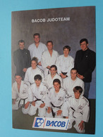 JUDOTEAM ( BACOB ( Zie/voir Foto ) Anno 19?? ( Blanco Achterzijde ) België ! - Martiaux