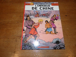 Alix L'empereur De Chine Ed.originale ISBN 2-203-31217-3 Etat Très Propre - Alix