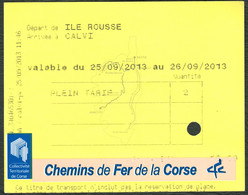 France Chemin De Fer De La Corse Route: Ile Rousse  > Calvi Fahrkarte Boleto Biglietto Ticket Billet - Europe