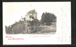 AK Mindelheim, Schloss Mindelburg Von Nordosten - Mindelheim