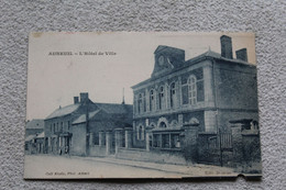 Cpa 1930, Auneuil, L'hôtel De Ville, Oise 60 - Auneuil