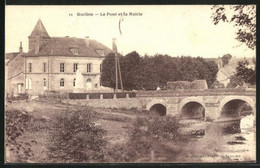 CPA Guillon, Le Pont Et La Mairie - Guillon