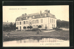 CPA Paron, Chateau De L`Yonne, Chateau De Paron - Paron