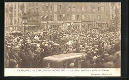 AK Chalon-sur-Saone, Carnaval 1930, La Foule Pendant Le Défilé Des Reines, Fasching - Carnaval