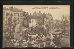 AK Chalon-sur-Saone, Carnaval 1931, La Maraichère Arrivant Au Marché St-Vincent, Fasching - Carnaval