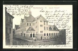 AK Reichenbach I. V., Kaiserliches Postamt - Reichenbach I. Vogtl.