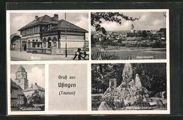 AK Usingen / Taunus, Laurentiuskirche, Fürst Walrad-Denkmal, Bahnhof - Usingen