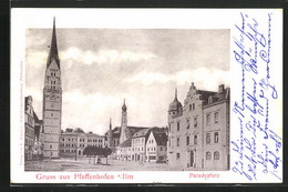 AK Pfaffenhofen A. Ilm, Paradeplatz - Pfaffenhofen