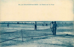 La Tranche Sur Mer * Le Tennis Sur La Plage * Beach - La Tranche Sur Mer