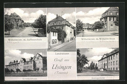 AK Usingen / Taunus, Krankenhaus, Wilhelmstrasse, Landratsamt Und Amtsgericht - Usingen