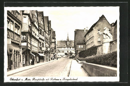 AK Ochsenfurt Am Main, Hauptstrasse Mit Rathaus Und Kriegerdenkmal - Ochsenfurt