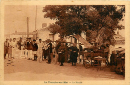 La Tranche Sur Mer * Le Marché * Marchands Foire - La Tranche Sur Mer