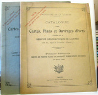 Catalogue Des Cartes Plans Et Ouvrages Divers Publiés Par Le Service Géographique De L'armée - Premier + Deuxième Fascic - Geschichte