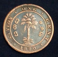 CEYLON - VICTORIA - 1 Cent - KM 92 - 1870 - Rare Condition - Gomaa - Sri Lanka