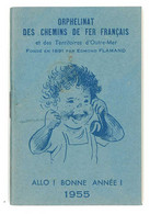 Livret Orphelinat Des Chemins De Fer Français ... 1955 ( Dessin Germaine Bouret ? ), Ed. Flamand Fondateur - Sin Clasificación