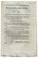 Bulletin Des Lois N°10 1815 Conseil De Guerre De La 1re Division Militaire (Paris)/Comte De Vioménil Et La Tour-Foissac - Décrets & Lois
