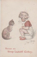 Illust. G. REDON. PUB "Pensez Au Sirop Laxatif GOBEY" (Fillette Sur Le Pot Devant Son Chat) - Redon