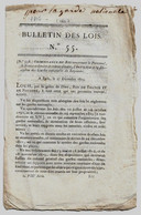 Bulletin Des Lois N°55 1816 Instruction Et Discipline Des Gardes Nationales Du Royaumes/Edmond Dalton De Lignères Shée - Décrets & Lois