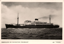 FOCH * Carte Photo * Bateau Cargo Paquebot Commerce Marine Marchande ? Compagnie Fraissinet - Koopvaardij