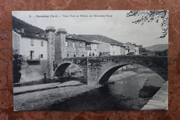 SUMENE (30) - VIEUX PONT ET PILLIERS DE L'ANCIENNE PORTE - Sumène