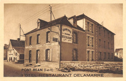 CPA 35 PONT REAN HOTEL RESTAURANT DELAMARRE - Andere & Zonder Classificatie