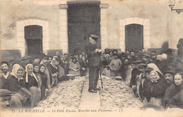 17-LA-ROCHELLE-LE PETIT ENCAN, MARCHE AU POISSONS - La Rochelle