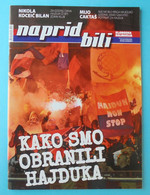 NAPRID BILI No.8 Football Magazine Of HNK Hajduk Split (Croatia) * Soccer Fussball Foot Croatie Kroatien Croazia Croacia - Habillement, Souvenirs & Autres