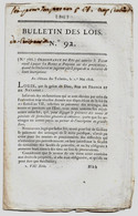 Bulletin Des Lois N°92 1816 Legs Goullet De Rugy Metz, Guilbert Latour Auxerre, Vialatte De Malachelles Dammarie - Décrets & Lois