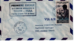 POLYNESIE - 1960 - POSTE AERIENNE - ENVELOPPE 1° ESCALE TAHITI - FAAA (LIGNE TOUR DU MONDE) => PONT AUDEMER (EURE) - Storia Postale