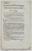 Bulletin Des Lois N°123 1816 Officiers De La Garde Royale/Prime D'importation Grains.../Hartmann Laveling Coblentz - Décrets & Lois