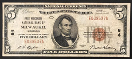 Usa U.s.a. 5 Dollars 1929 FIRST WISCONSIN NATIONAL BANKNOTE MILWAUKEE Strappetto Lotto 1541 - Biglietti Degli Stati Uniti (1928-1953)