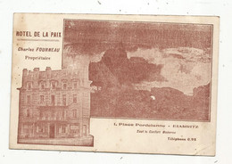 JCR , Cp,  Hôtel De La PAIX , Charles FOURNEAU Propriétaire, Biarritz ,64 ,vierge - Hotels & Gaststätten