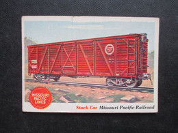 Trading Card - Chromo TOPPS RAILS & SAILS 1955 (V2105) STOCK CAR (2 Vues) MISSOURI Pacific Railroad N°11 - Moteurs