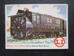 Trading Card - Chromo TOPPS RAILS & SAILS 1955 (V2105) ROTARY SNOW PLOVE (2 Vues) LONG ISLAND RAIL ROAD N°34 - Engine