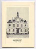 Un Centenaire : Commentry, Première Municipalité Socialiste Du Monde (1882 - 1982), Georges Rougeron - Bourbonnais